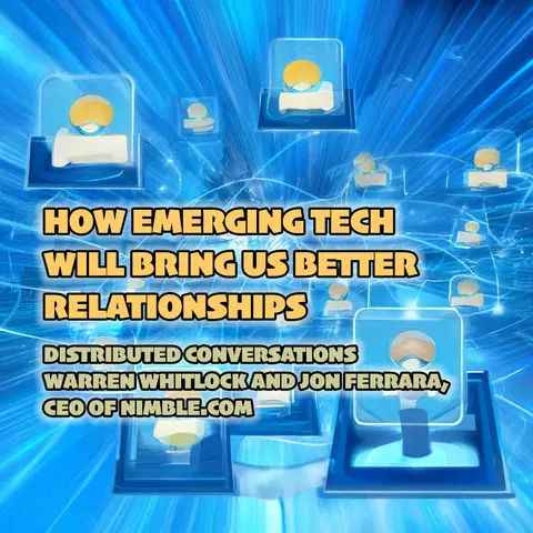 How Emerging Tech Will Bring Better Relationships