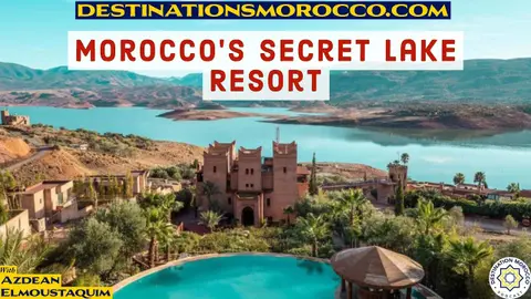 The Luxury Resort in the High Atlas Mountains