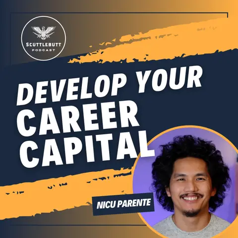 102. Developing Career Capital with Nicu Parente
