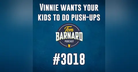 Vinnie wants your kids to do push-ups - #3018
