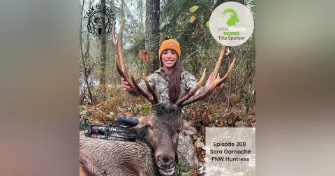 PNW Huntress with Sara Gamache