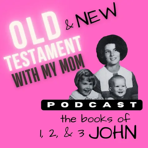 51. I, 2, & 3 John: light, love, and Kim learns the word “antichrist” is ONLY mentioned in the books of John and NOT in Revelation