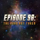 The Road Not Taken | Captain Picard Day 2021