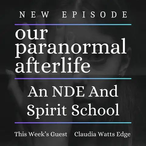 An NDE and Spirit School