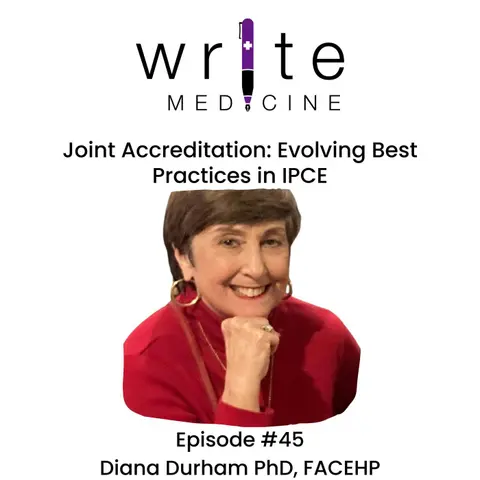 Joint Accreditation: Evolving Best Practices in IPCE