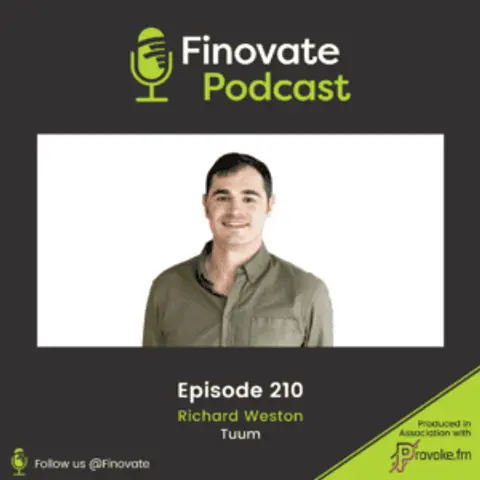 EP 210: Richard Weston, Tuum