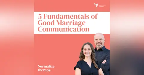 Five Fundamentals of Good Marriage Communication