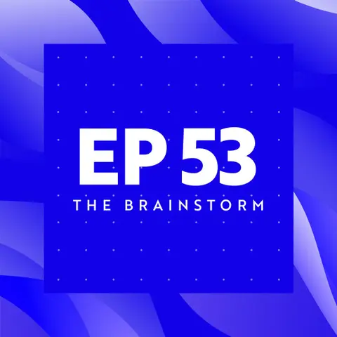 GPT 4o Mini But Mighty | The Brainstorm EP 53
