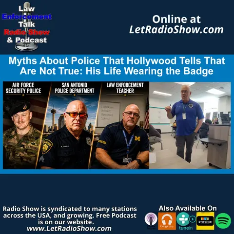 Myths About Police That Hollywood Tells That Are Not True: His Life Wearing the Badge
