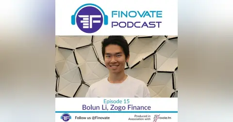 Episode 15: Bolun Li, Zogo Finance