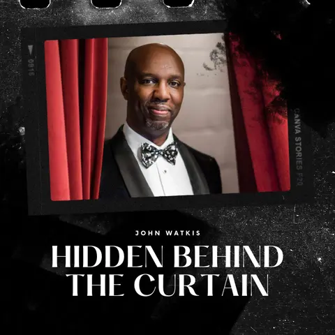 Hidden Behind the Curtain Episode 1: John Watkis