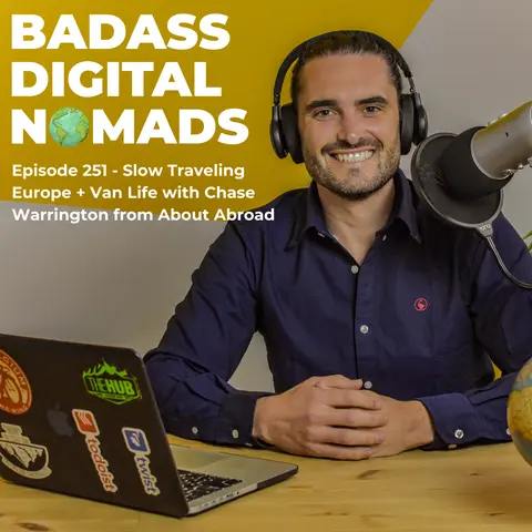 Slow Traveling Europe + Van Life with Chase Warrington from About Abroad
