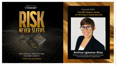 Episode #125. The GRC Rebel’s Guide to Thriving in Cybersecurity, with Ainhoa Iglesias-Diaz, Director of Information Security and Privacy at UChicago Medicine Organization