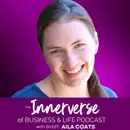 155 Money, Creativity & the Infinite Source: A Conversation with Aila Coats
