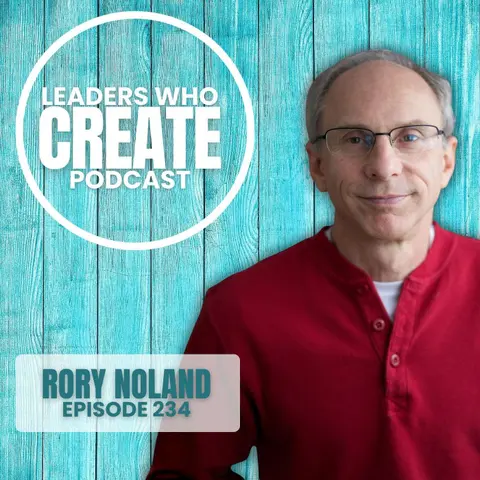 234 Creating for the Long Haul with Rory Noland | Rest, Burnout, & Deviled Eggs