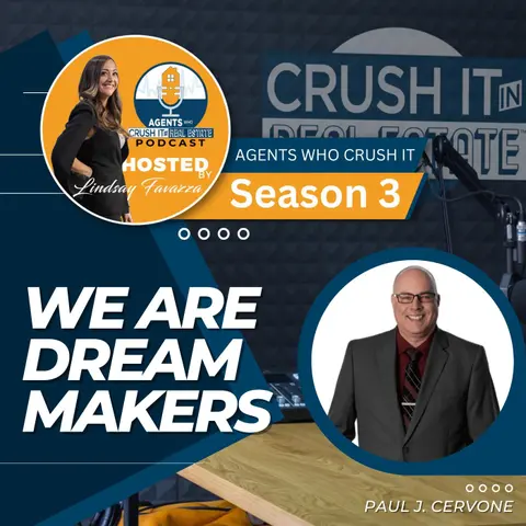 Paul J Cervone - We are Dream Makers