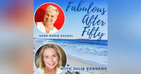 FABULOUS AFTER FIFTY! EPISODE 81 – ANNE MARIE ZANZAL – COMING OUT AS LGBTQIA AFTER FIFTY