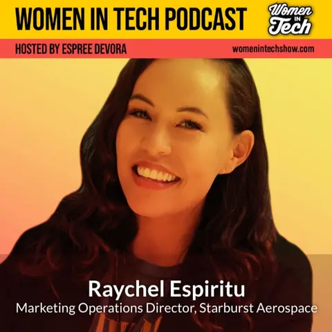 Raychel Espiritu of Starburst: Investing In The Future of Aerospace: Women In Tech California
