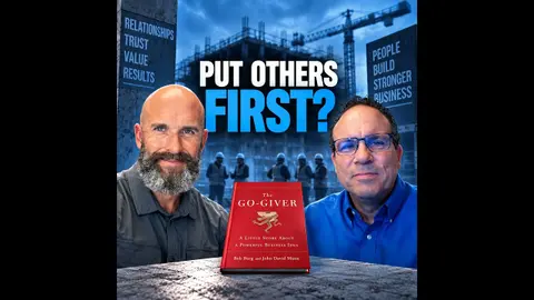 EP #169: Can Putting Other People First Help You Win in Concrete Construction?