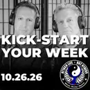 Kick-Start Your Week - 10.26.26