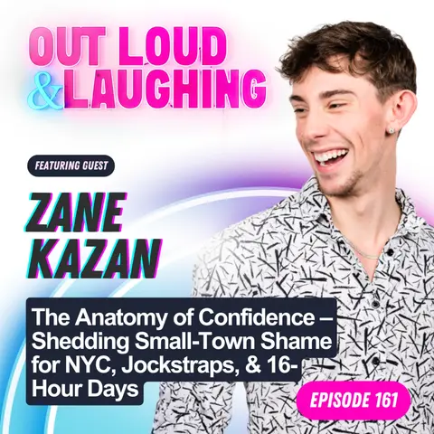 The Anatomy of Confidence – Shedding Small-Town Shame for NYC, Jockstraps, & 16-Hour Days with Zane Kazan