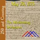 May 20, 1775: The Mecklenburg Declaration