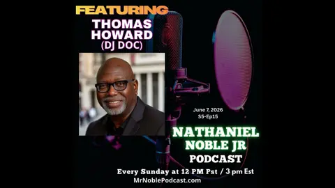 Thomas Howard aka Dj Doc (Navy Vet, Nurse, Speaker, Author, Host, Podcaster, DeeJay & Entrepreneur)