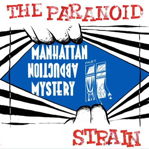 New! Unidentified--So, what really happened with that Manhattan alien abduction?