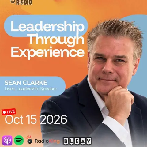 Sean Clarke on Leadership Lessons From 30 Years of Real-World Experience | 1,682