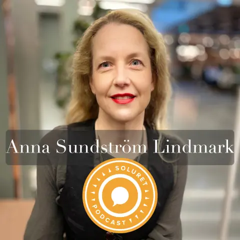 122. Anna Sundström Lindmark – ”Med språket kan man se saker på nya sätt.”