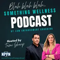Blah, blah, blah...Something Wellness Podcast