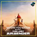 Before You Watch 'Avatar: The Last Airbender' | Netflix
