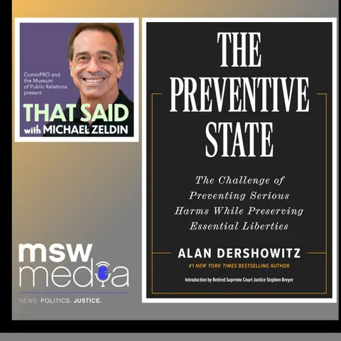 The Preventive State | Alan Dershowitz