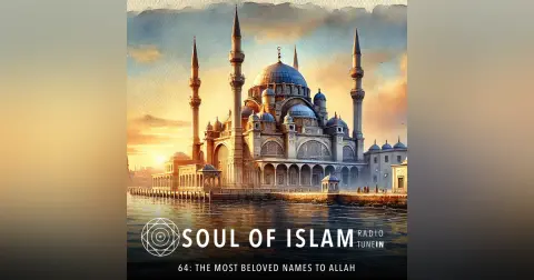 64 | The Most Beloved Names to Allah