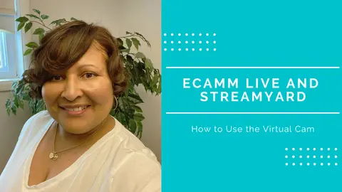 Improve Your Streamyard Live Streams with the Virtual Cam in Ecamm Live