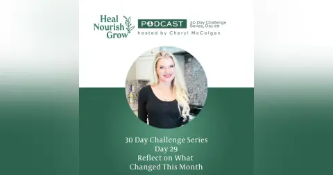 30 Day Challenge Series, Day 30: Choose Your Three Habits to Continue for 90 Days
