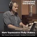 Mark ‘Squeezebox Wally’ Wallace, Weddings Parties Anything, Mick Thomas’ Roving Commission