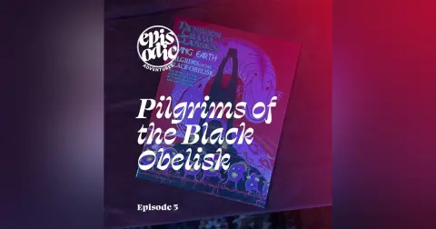 Pilgrims of the Black Obelisk | Dungeon Crawl Classics