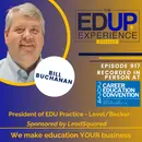 918: LIVE From the 2024 ⁠Career Education Convention⁠ - with Bill Buchannon, President of EDU Practice, Level/Becker