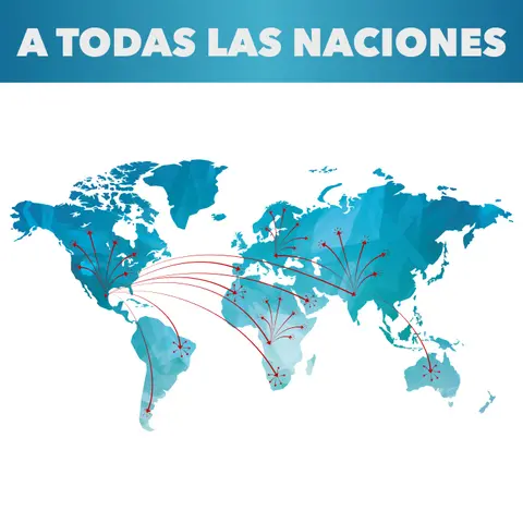 A Todas Las Naciones | Parte 3