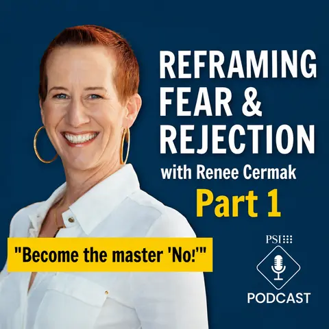 Reframing Fear & Rejection with Renee Cermak | Pt 1