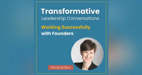 Working Successfully with Founders with Winnie da Silva