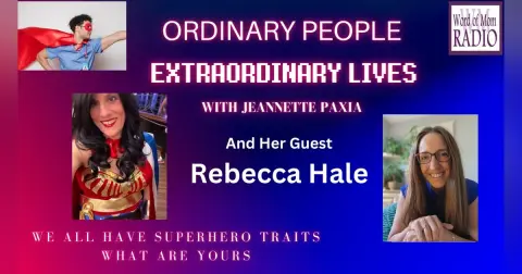 Rebecca Hale Joins Jeannette Paxia on Ordinary People Extraordinary Lives