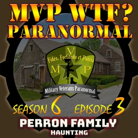 The Conjuring House: AKA Perron Family Haunting - S6 E3