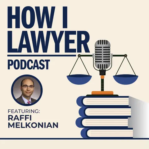 #003: Raffi Melkonian - Texas Appellate Litigator and #AppellateTwitter Dean