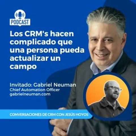 Los CRMs Hacen Complicado Que Una Persona Pueda Actualizar Un Campo