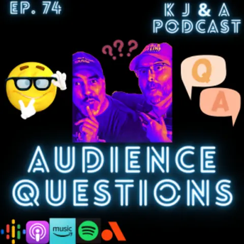 Episode 74: Online Questions!