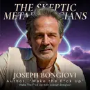 Wake The F*ck Up with Joseph Bongiovi