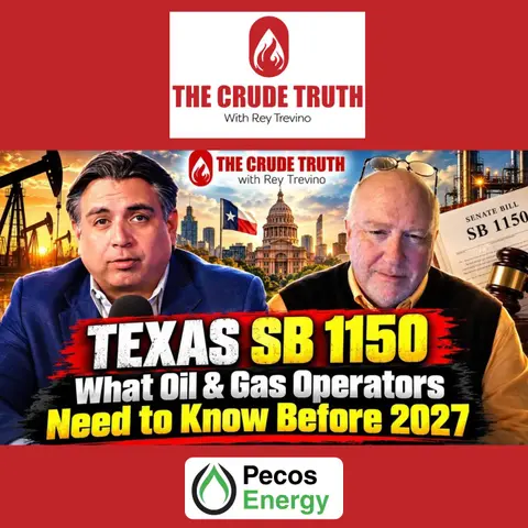 Texas Senate Bill 1150 What Oil and Gas Operators Need to Know Before 2027