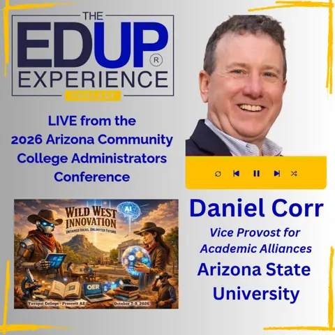 LIVE from ⁠ACCAC 2026 - with Daniel Corr, Vice Provost for Academic Alliances, Arizona State University